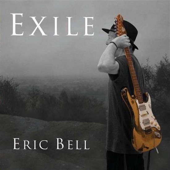 Cover for Eric Bell · Exile (LP) (2016)