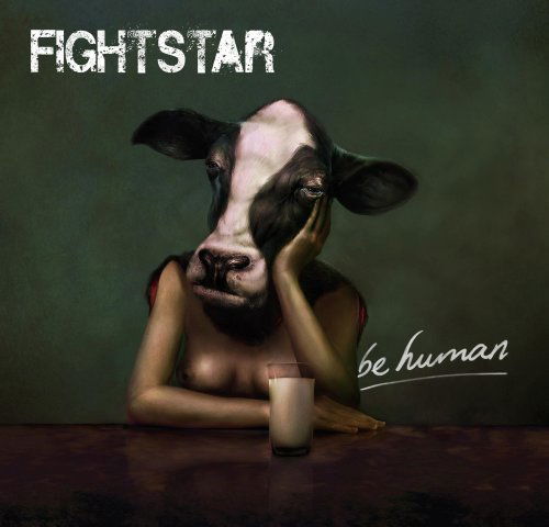 Be Human - Fightstar - Música - Moovies - 5051083043212 - 7 de marzo de 2018