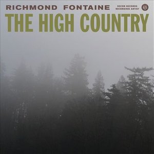 Cover for Richmond Fontaine · High Country (LP) (2011)