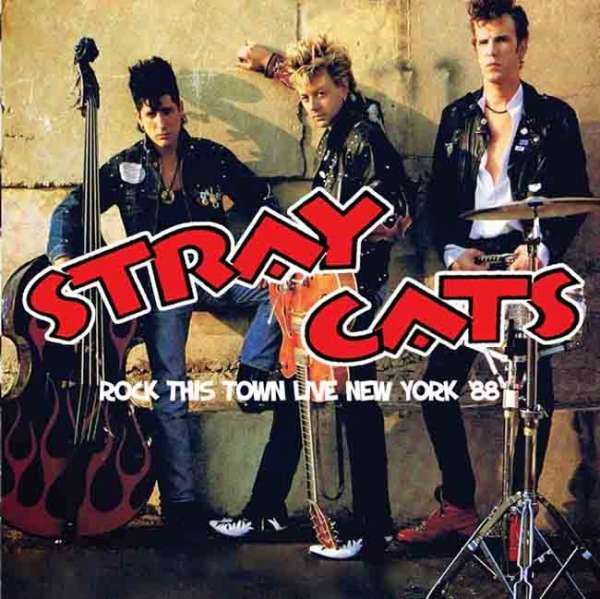 Stray Cats · Rock This Town 1988 (CD) (2015)