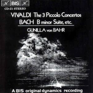 3 Piccolo Concertos - Vivaldi / Bach / Von Bahr - Musiikki - Bis - 7318590000212 - tiistai 20. huhtikuuta 1993