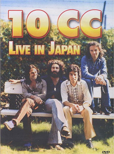 10cc - Live in Japan - 10cc - Musiikki - PLANET MEDIA - 7619943185212 - tiistai 21. maaliskuuta 2006