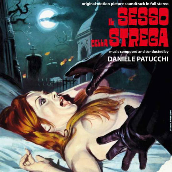 Il Sesso Della Strega - Daniele Patucchi - Muzyka - DIGITMOVIES - 8032539494212 - 26 czerwca 2017