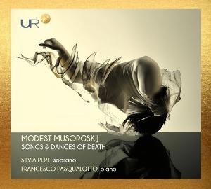 Sivia Pepe & Francesco Pasqualotto · Modest Musorgskij - Songs & Dances Of Death (CD) (2025)