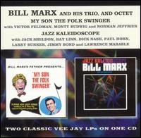 Marx, Bill & His Trio · My Son The Folk Swinger.. (CD) (1990)