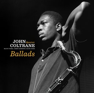 Ballads - John Coltrane - Muziek - PAN AM RECORDS - 8436539313212 - 16 oktober 2015