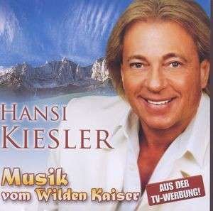 Cover for Hansi Kiesler · Musik Vom Wilden Kaiser (CD) (2007)