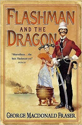 Cover for George MacDonald Fraser · Flashman and the Dragon - The Flashman Papers (Paperback Bog) (2006)
