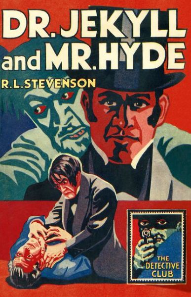 Dr. Jekyll and Mr. Hyde - R. L. Stevenson - Książki - HarperCollins UK - 9780008137212 - 19 listopada 2015