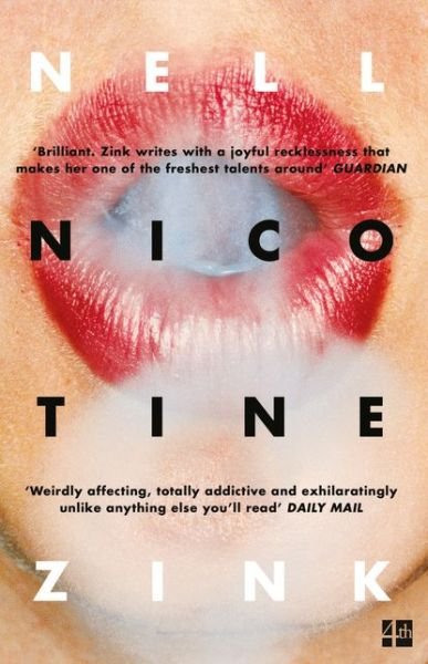 Cover for Nell Zink · Nicotine (Taschenbuch) (2017)