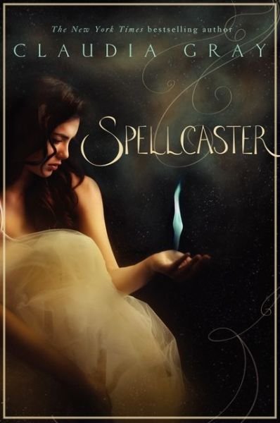 Spellcaster - Spellcaster - Claudia Gray - Books - HarperCollins Publishers Inc - 9780061961212 - March 27, 2014