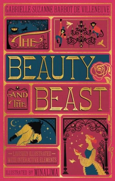 Cover for Gabrielle-Suzanna Barbot de Villenueve · Beauty and the Beast, The (MinaLima Edition): (Illustrated with Interactive Elements) (Inbunden Bok) (2017)