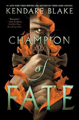 Champion of Fate - Heromaker - Kendare Blake - Books - HarperCollins - 9780062977212 - August 13, 2024