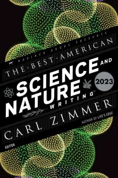 Cover for Carl Zimmer · The Best American Science and Nature Writing 2023 - Best American (Paperback Bog) (2023)