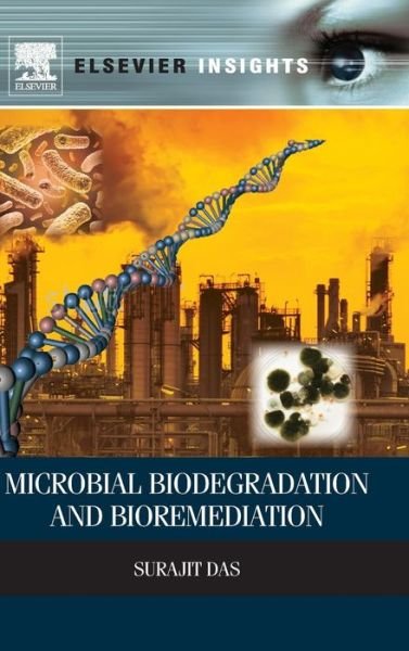 Cover for Surajit Das · Microbial Biodegradation and Bioremediation (Paperback Book) (2014)