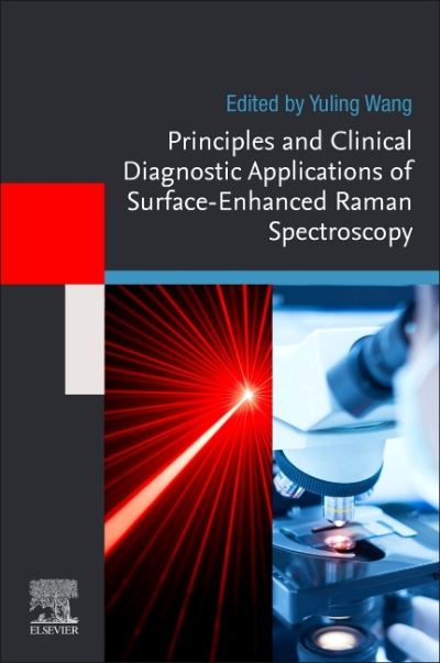 Cover for Principles and Clinical Diagnostic Applications of Surface-Enhanced Raman Spectroscopy (Paperback Book) (2021)