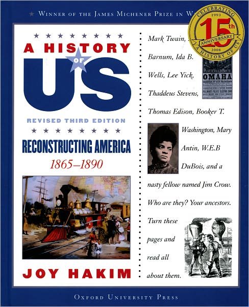 Cover for Joy Hakim · A History of US: Reconstructing America: A History of US Book Seven - A ^AHistory of US (Pocketbok) [3 Revised edition] (2007)