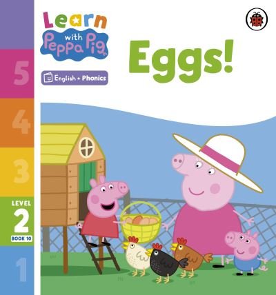Cover for Peppa Pig · Learn with Peppa Phonics Level 2 Book 10 – Eggs! (Phonics Reader) - Learn with Peppa (Pocketbok) (2023)