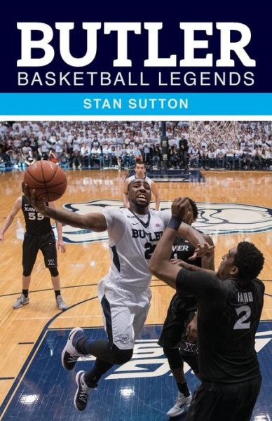 Cover for Stan Sutton · Butler Basketball Legends (Paperback Book) (2018)