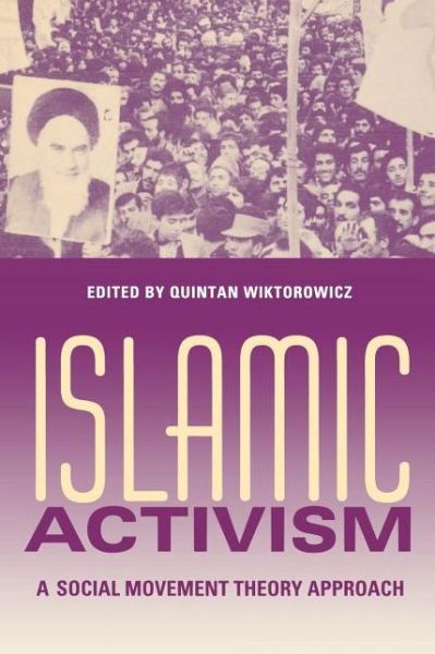 Cover for Mark Tessler · Islamic Activism: A Social Movement Theory Approach (Taschenbuch) (2003)