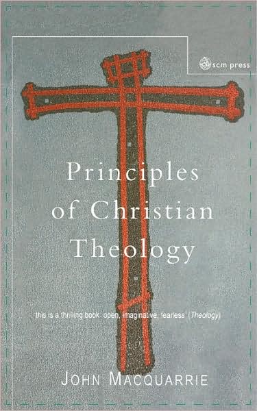 Cover for John MacQuarrie · Principles of Christian Theology: Revised Edition (Paperback Book) [Revised edition] (2003)