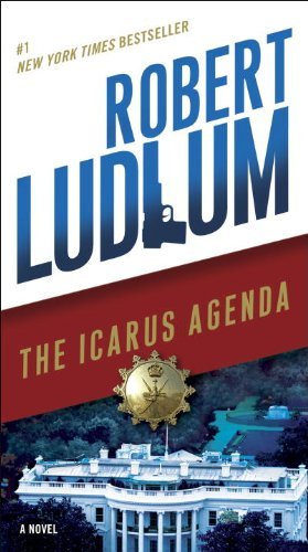 Cover for Robert Ludlum · The Icarus Agenda: a Novel (Pocketbok) [Reissue edition] (2014)
