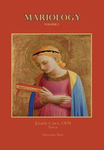Cover for Ofm Juniper Carol · Mariology vol. 1 (Hardcover bog) (2018)
