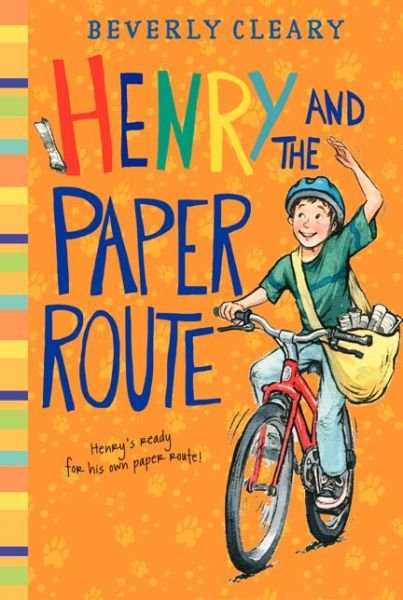 Cover for Beverly Cleary · Henry and the Paper Route - Henry Huggins (Paperback Book) [Rep Ill edition] (2021)