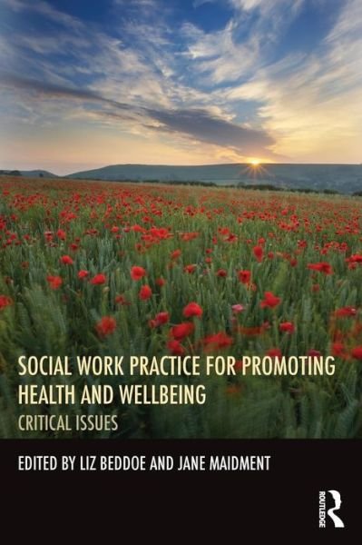 Cover for Liz Beddoe · Social Work Practice for Promoting Health and Wellbeing: Critical Issues (Paperback Book) (2013)