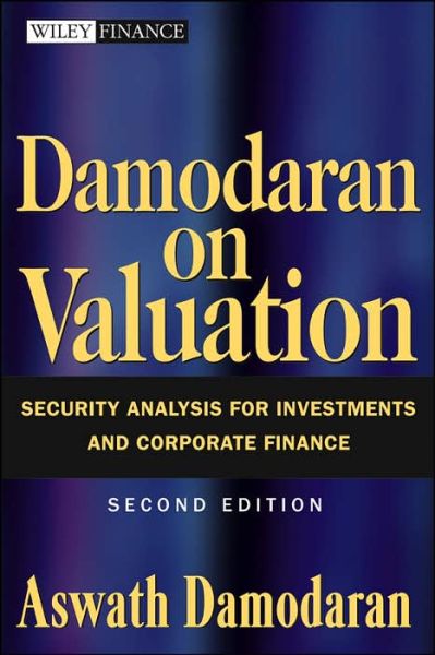 Cover for Damodaran, Aswath (Stern School of Business, New York University) · Damodaran on Valuation: Security Analysis for Investment and Corporate Finance - Wiley Finance (Hardcover Book) (2006)