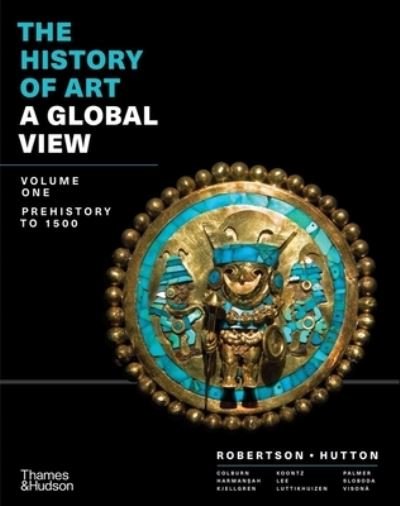 Cover for Jean Robertson · The History of Art: A Global View (Loose-leaf) (2022)