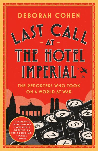 Cover for Deborah Cohen · Last Call at the Hotel Imperial (Paperback Book) (2023)