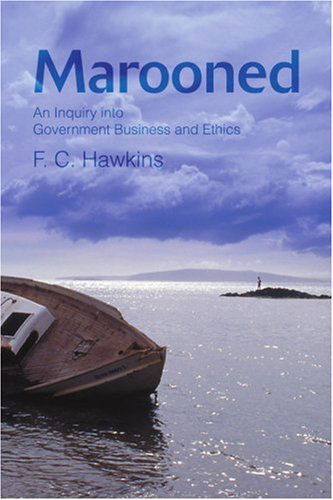 Cover for Frank Hawkins · Marooned: an Inquiry into Government Business and Ethics (Paperback Book) (2002)