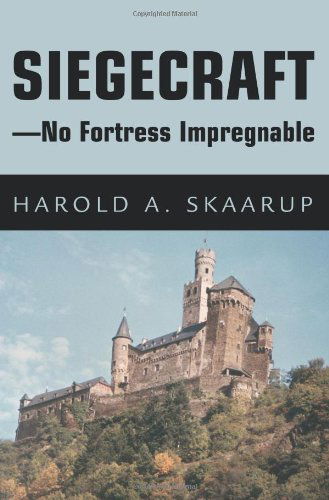 Cover for Harold Skaarup · Siegecraft - No Fortress Impregnable (Pocketbok) (2003)