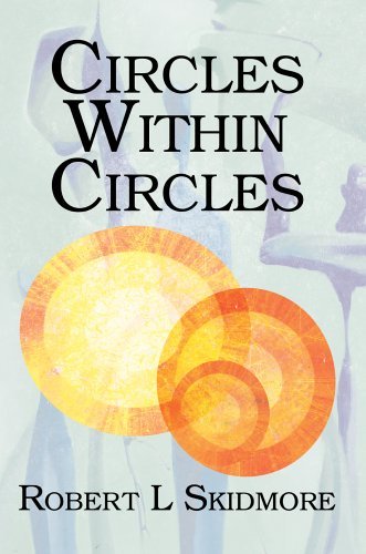 Cover for Robert Skidmore · Circles Within Circles (Hardcover bog) (2005)