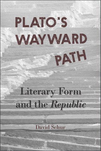 Cover for David Schur · Plato’s Wayward Path: Literary Form and the Republic - Hellenic Studies Series (Paperback Book) (2014)