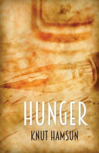 Cover for Knut Hamsun · Hunger A Novel (Paperback Bog) (2016)