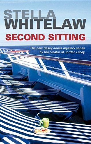 Cover for Stella Whitelaw · Second Sitting (Hardcover Book) [Large type / large print edition] (2010)