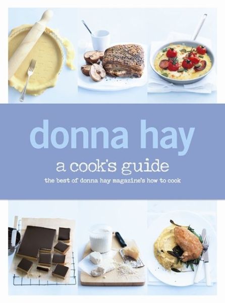 Cover for Donna Hay · A Cook's Guide (Paperback Book) (2013)