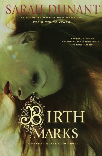 Cover for Sarah Dunant · Birth Marks: a Hannah Wolfe Crime Novel (Pocketbok) [Reprint edition] (2005)