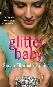 Glitter Baby - Susan Elizabeth Phillips - Kirjat - Little, Brown Book Group - 9780749939212 - 2009