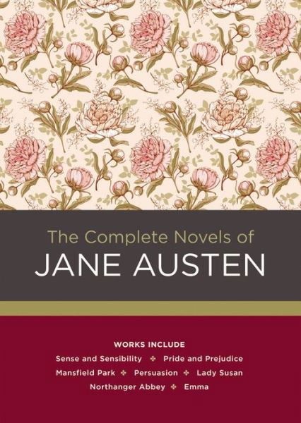 The Complete Novels of Jane Austen - Chartwell Classics - Jane Austen - Books - Book Sales Inc - 9780785834212 - January 26, 2017