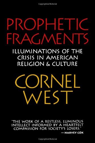 Cover for Mr. Cornel West · Prophetic Fragments: Illuminations of the Crisis in American Religion and Culture (Paperback Book) (1993)