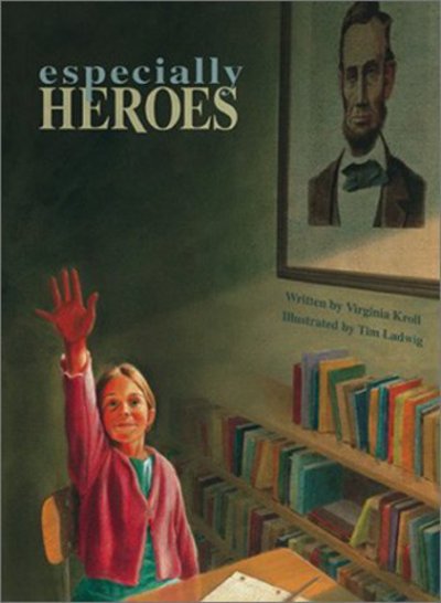 Cover for Kroll · Especially Heroes (Hardcover Book) (2003)