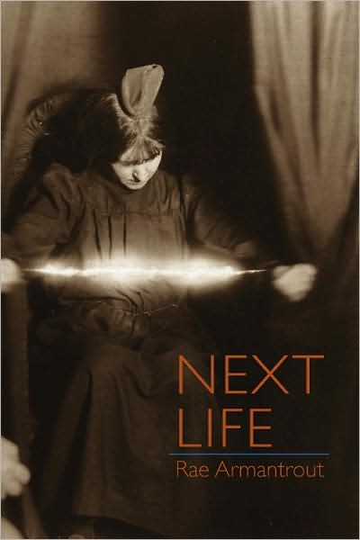 Cover for Rae Armantrout · Next Life (Paperback Book) (2007)