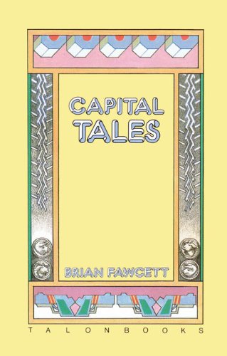 Cover for Brian Fawcett · Capital Tales (Paperback Book) (1984)