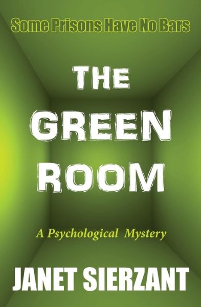 Cover for Janet Sierzant · The Green Room (Pocketbok) (2021)