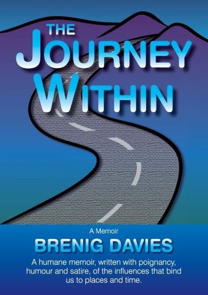 Cover for Brenig Davies · The Journey Within (Taschenbuch) (2022)