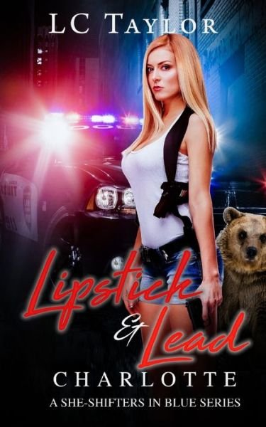 Cover for LC Taylor · Lipstick &amp; Lead (Pocketbok) (2019)