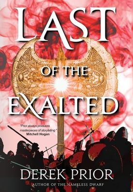 Cover for Derek Prior · Last of the Exalted (Inbunden Bok) (2020)